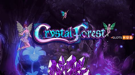 Crystal Forest Slot Gratis