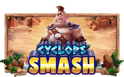 Cyclops Smash Slot Gratis
