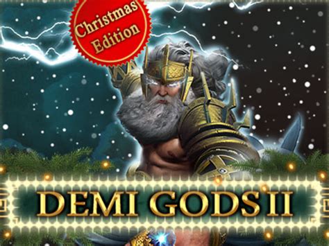 Demi Gods 2 Christmas Edition Brabet