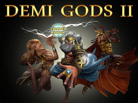Demi Gods Ii Expanded Edition Bodog