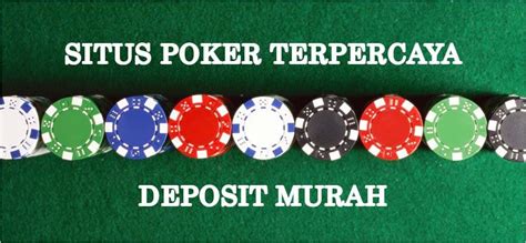 Deposito De Poker Murah