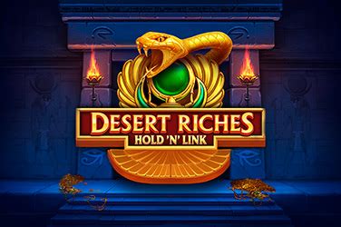 Desert Riches Blaze