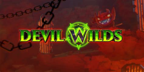 Devil Wilds Betsul