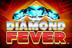 Diamond Fever Blaze