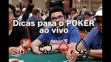 Dicas Para Poker Ao Vivo