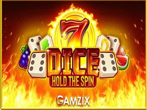 Dice Hold The Spin Betano