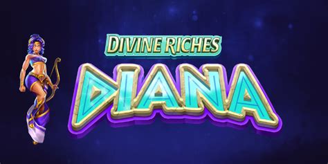 Divine Riches Diana Leovegas
