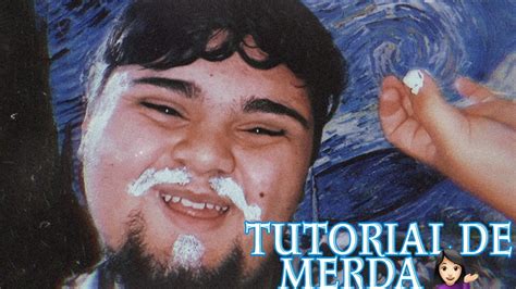 Download Tutorial De Merda