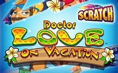 Dr Love On Vacation Scratch Pokerstars