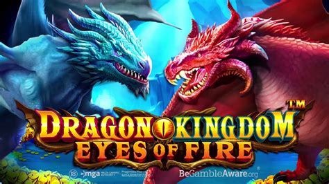 Dragon Kingdom Eyes Of Fire Betsson