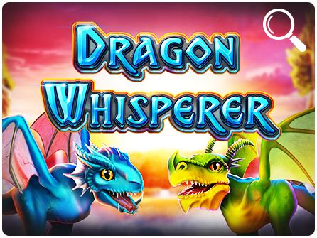Dragon Whisperer Bwin