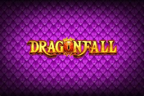 Dragonfall Slot Gratis