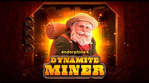 Dynamite Miner Bwin