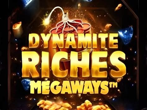 Dynamite Riches Megaways Brabet