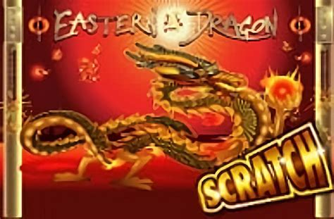 Eastern Dragon Scratch Brabet