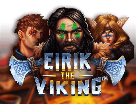 Eirik The Vikings Slot Gratis