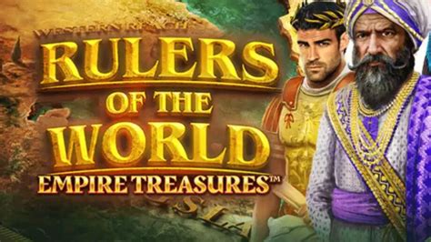 Empire Treasures Rulers Of The World Sportingbet