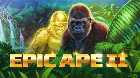 Epic Ape 2 Bodog