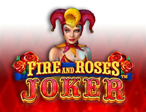 Fire And Roses Joker Betfair