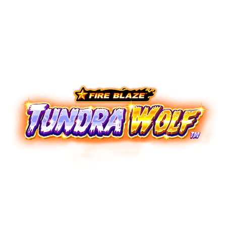 Fire Blaze Tundra Wolf Brabet