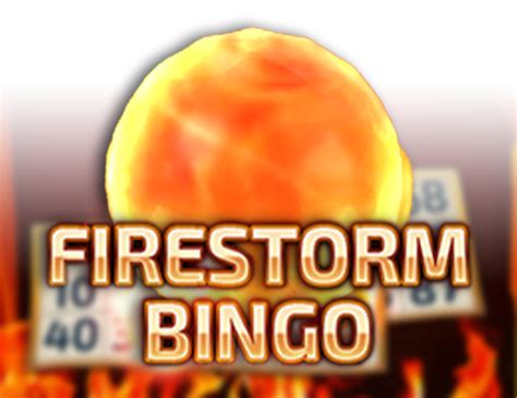 Firestorm Bingo Netbet