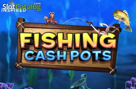 Fishing Cash Pots Review 2024