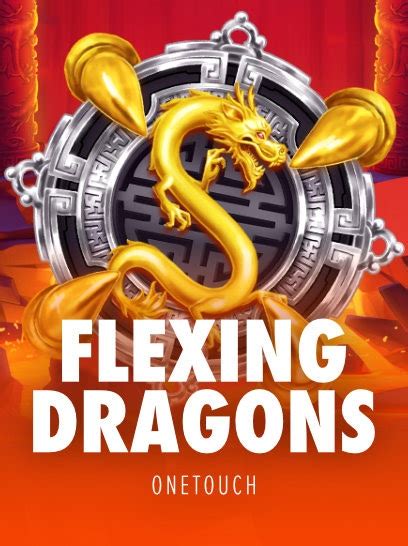 Flexing Dragons Betano