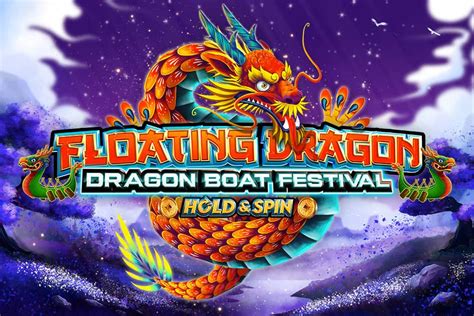 Floating Dragon Dragon Boat Festival 888 Casino