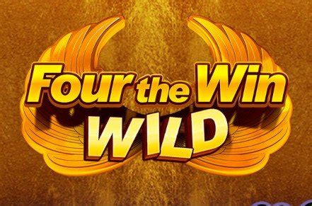 Four The Win Wild Slot Gratis