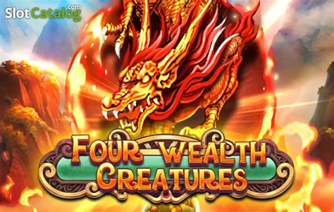 Four Wealth Creatures Slot - Play Online