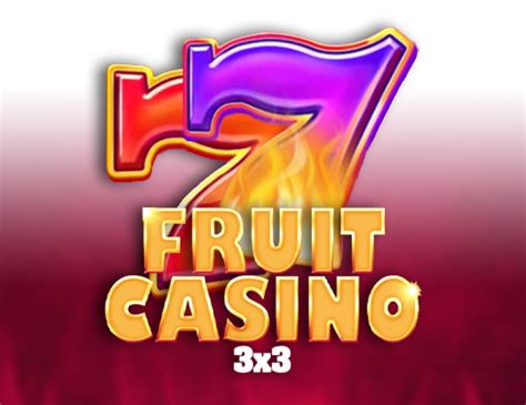 Fruit Casino 3x3 Blaze