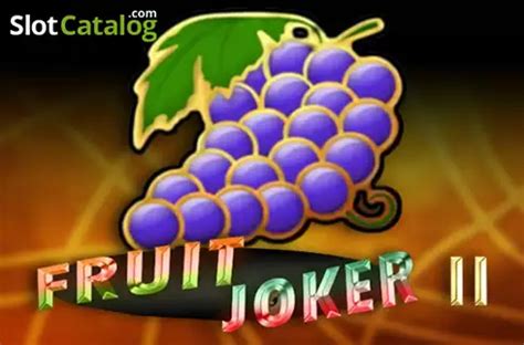 Fruit Joker Ii Review 2024