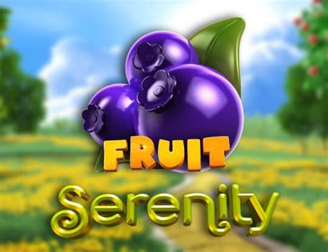 Fruit Serenity Pokerstars