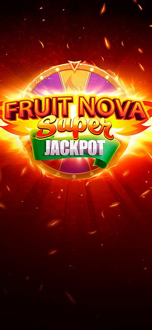 Fruit Super Nova Jackpot 1xbet