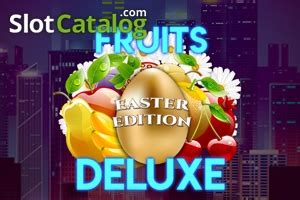 Fruits Deluxe Easter Edition Parimatch