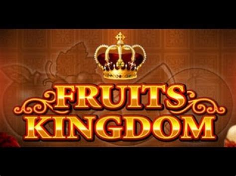 Fruits Kingdom Slot Gratis