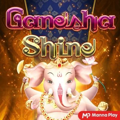 Ganesha Shine Betano