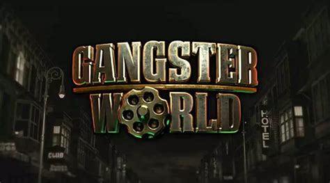 Gangster World Novibet
