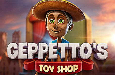 Geppetto S Toy Shop Slot Gratis