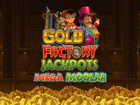 Gold Factory Jackpots Mega Moolah Parimatch