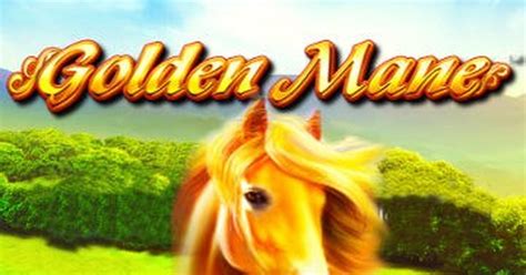 Golden Mane Betfair