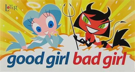 Good Girl Bad Girl Betsul