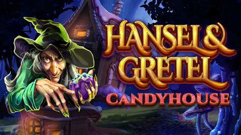 Hansel Gretel Candyhouse Betway