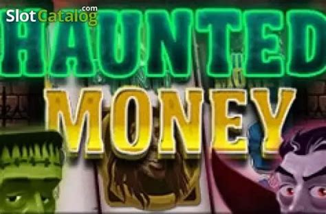 Haunted Money 3x3 Betsul