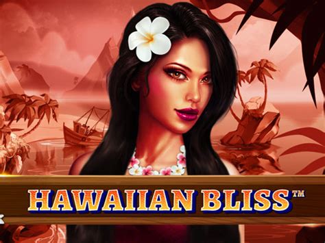 Hawaiian Bliss Betsul