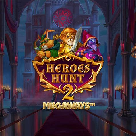 Heroes Hunt 2 Megaways Netbet