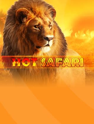 Hot Safari Blaze