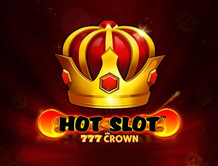 Hot Slot 777 Crown Leovegas