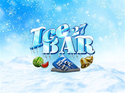 Ice Bar 27 Bodog