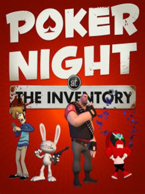Id Do Steam Poker Night At The Inventory